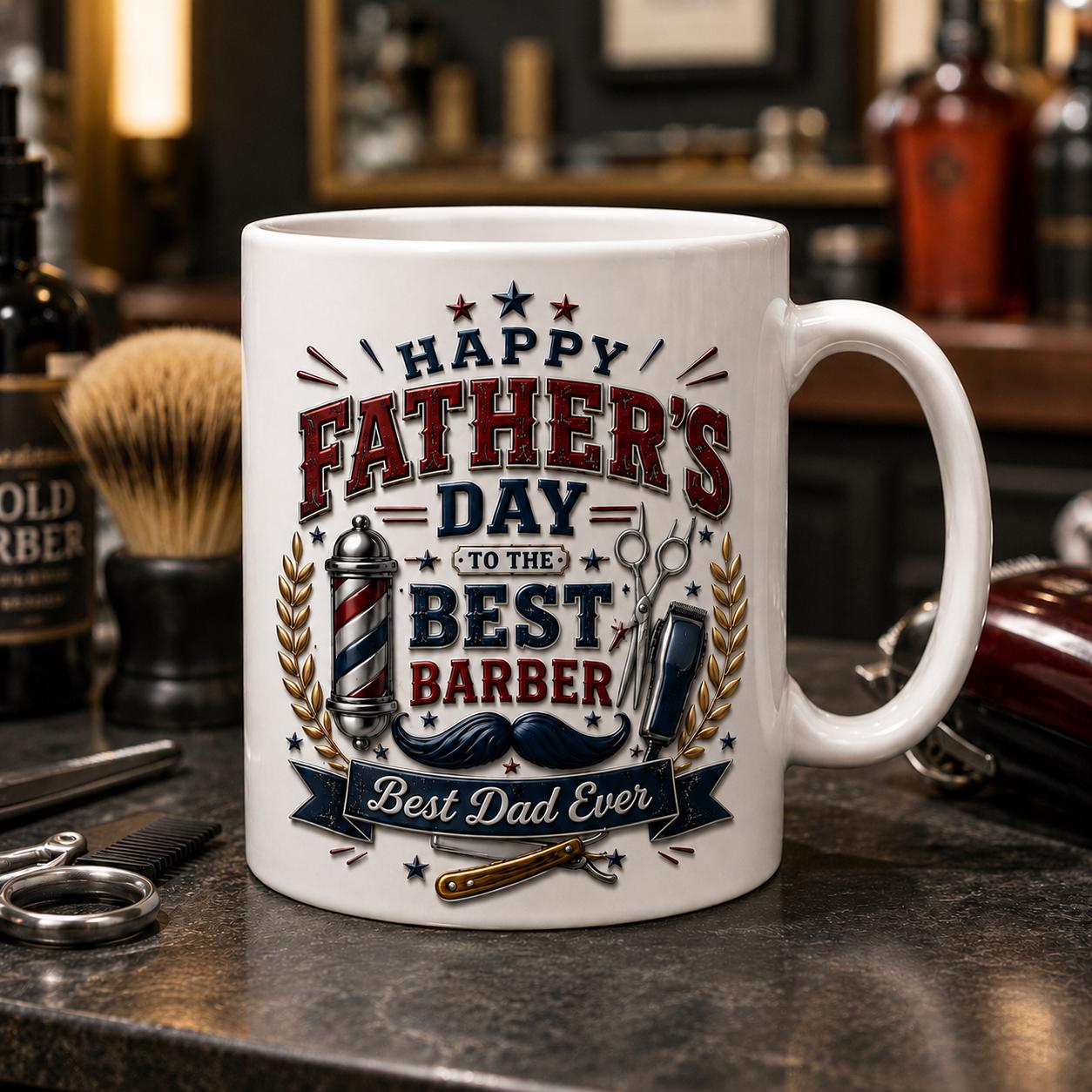 Father’s Day Barber Mug, Best Dad Ever Coffee Cup, Gift for Barber Dad, Barber Mug, Dad Barber Gift, Hair Stylist Father’s Day 3D Effect Mug